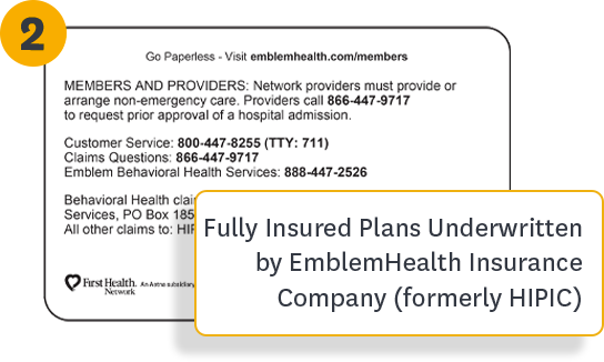 Sample ID Card - Fully Insured Plans Underwritten by EmblemHealth Insurance Company (formerly HIPIC)